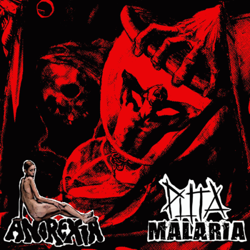 Puta Malaria : Anorexia - Puta Malaria